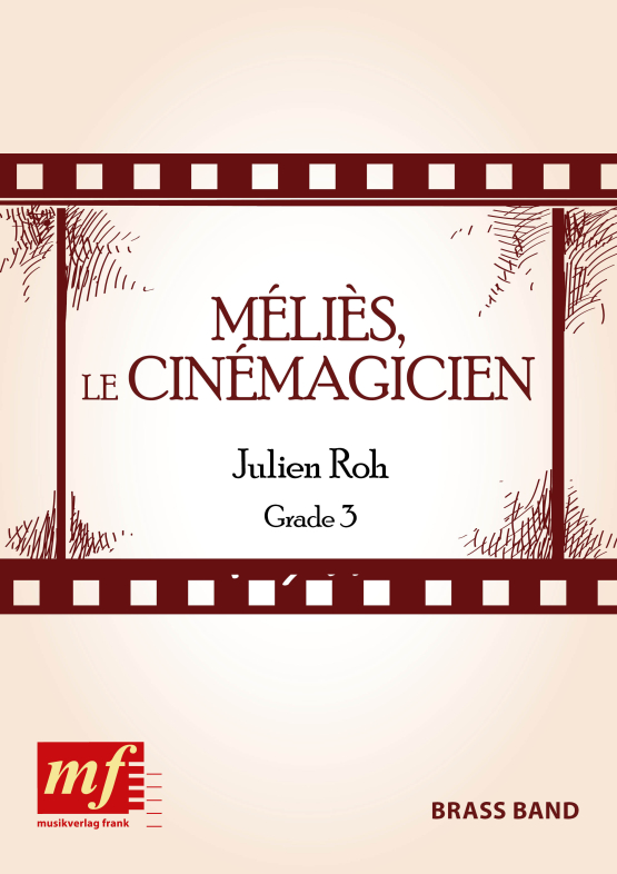 M�li�s � Le Cin�magicien (Melies - Le Cinemagicien) - click here