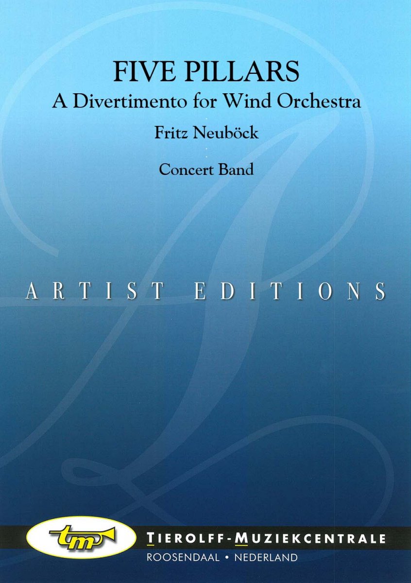 5 Pillars (A Divertimento for Wind Orchestra) (Five) - click here