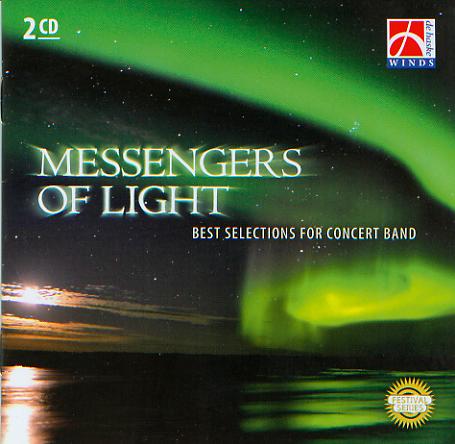 Messengers of Light (Best Selections for Concert Band) - click here