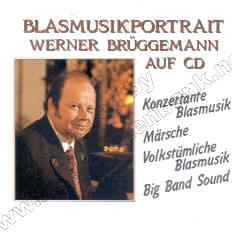 Blasmusikportrait Werner Brggemann - click here
