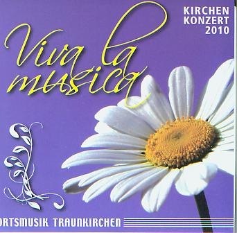 Viva la Musica (Kirchenkonzert 2010) - click here