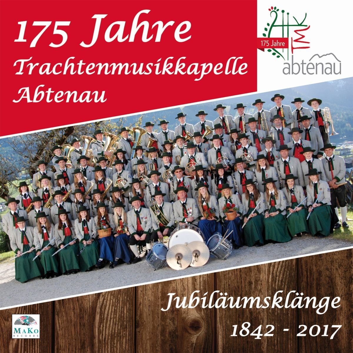 Jubilumsklnge: 175 Jahre Trachtenmusikkapelle Abtenau - click here