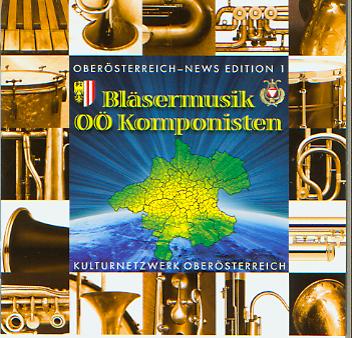 Blsermusik O Komponisten: Obersterreich-News Edition #1 - click here