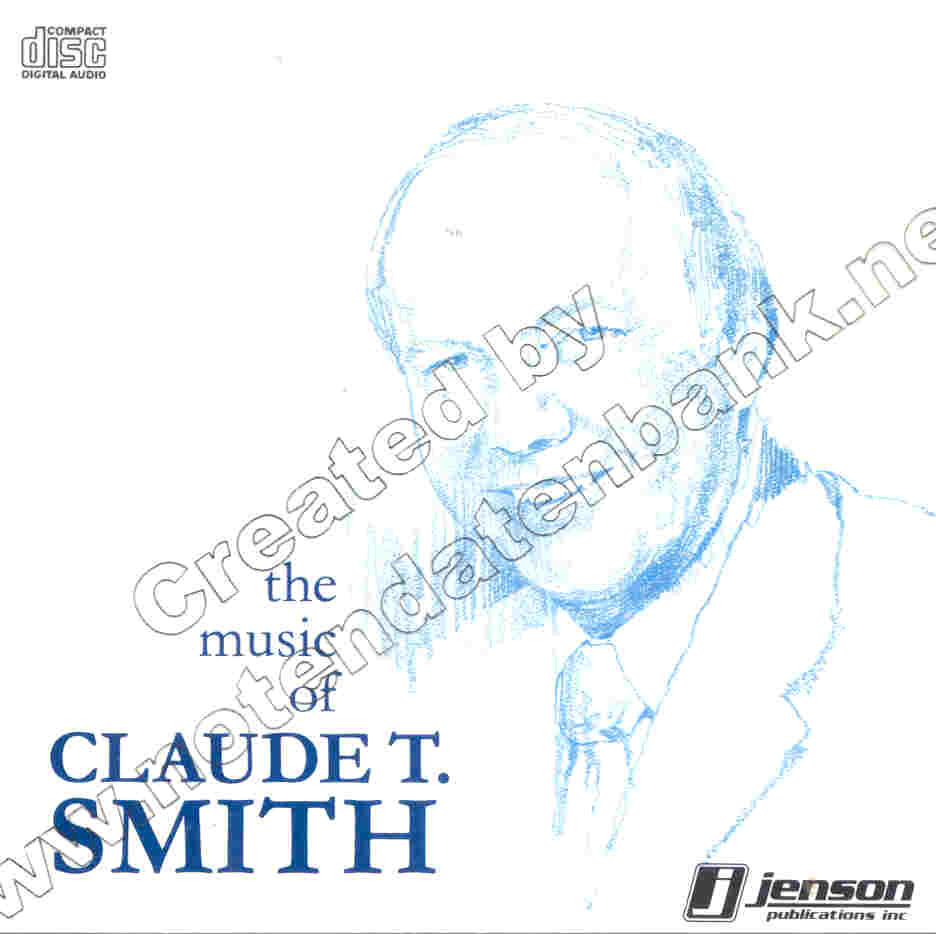 Music of Claude T. Smith - click here