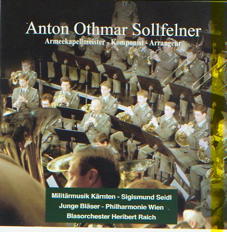 Anton Othmar Sollfelner: Armeekapellmeister - Komponist - Arrangeur - click here
