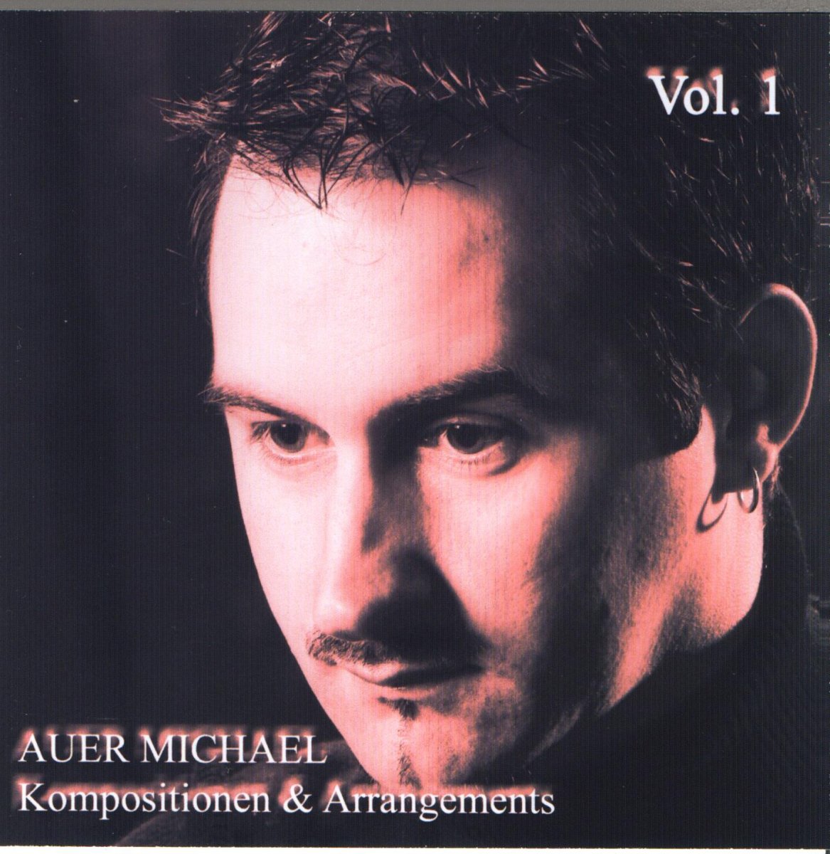 Auer Michael: Kompositionen und Arrangements #1 - click here
