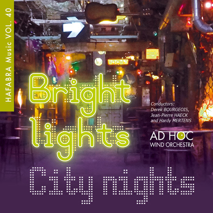 HaFaBra Music #40: Bright lights - City nights - click here