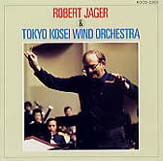 Robert Jager and Tokyo Kosei Wind Orchestra - click here