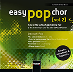 Easy Pop Chor #2: Deutsch-Pop (5 leichte Arrangements) - click here