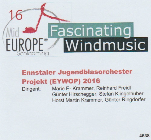 16 Mid Europe: Ennstaler Jugendblasorchester Projekt (EYWPO) 2016 - click here