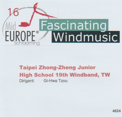 16 Mid Europe: Taipei Zhong-Zheng Junior High School 19th Windband - click here