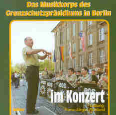 Musikkorps Grenzschutzprsidiums Ost im Konzert - click here