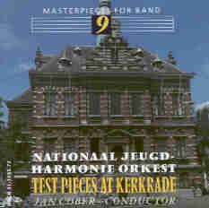 Masterpieces for Band  #9: Pieces at Kerkrade - click here