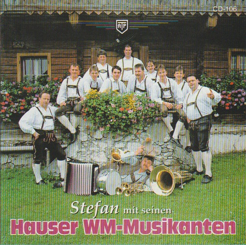 Stefan mit seinen Hauser WM-Musikanten - click here