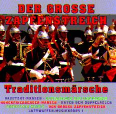 Groe Zapfenstreich, Der - click here