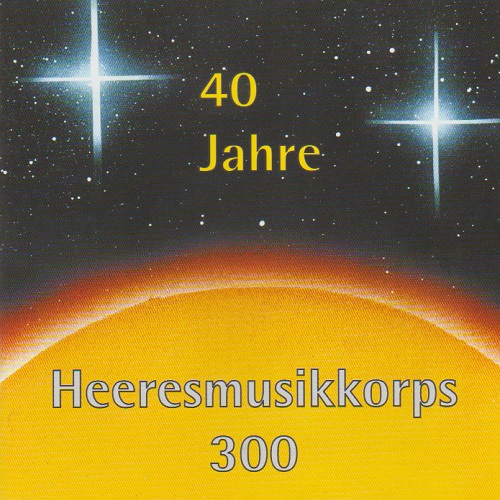 40 Jahre Heeresmusikkorps 300 Koblenz - click here