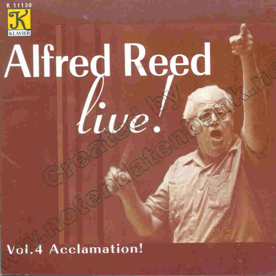 Alfred Reed Live #4: Acclamation - click here