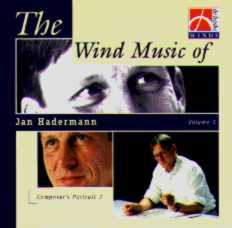 Wind Music of Jan Hadermann #1, The (Composer's Portrait #7) - click here