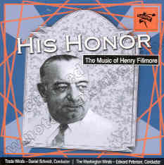 His Honor: The Music of Henry Fillmore - click here