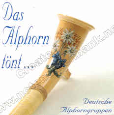 Alphorn tönt, Das - click here Alphorn tönt, Das - click here