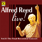 Alfred Reed Live #6: The Final Recorded Concert - click here