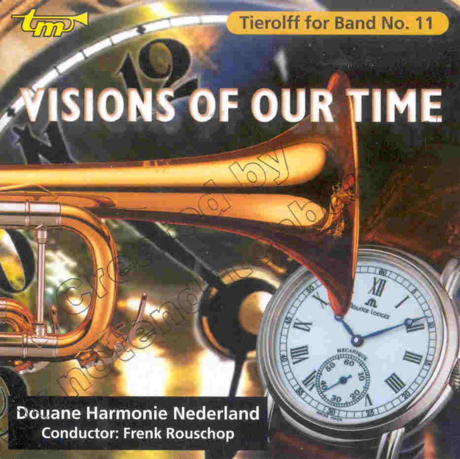 Tierolff for Band #11: Visions of Our Time - click here