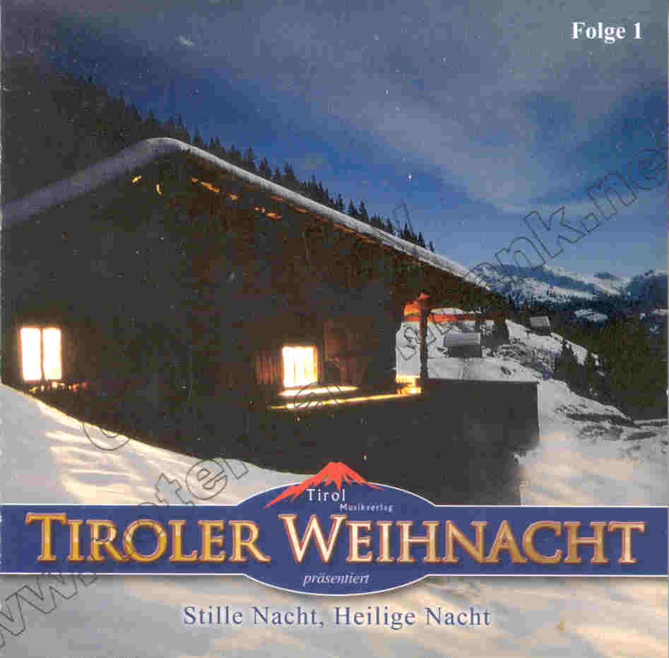 Tiroler Weihnacht #1 - click here