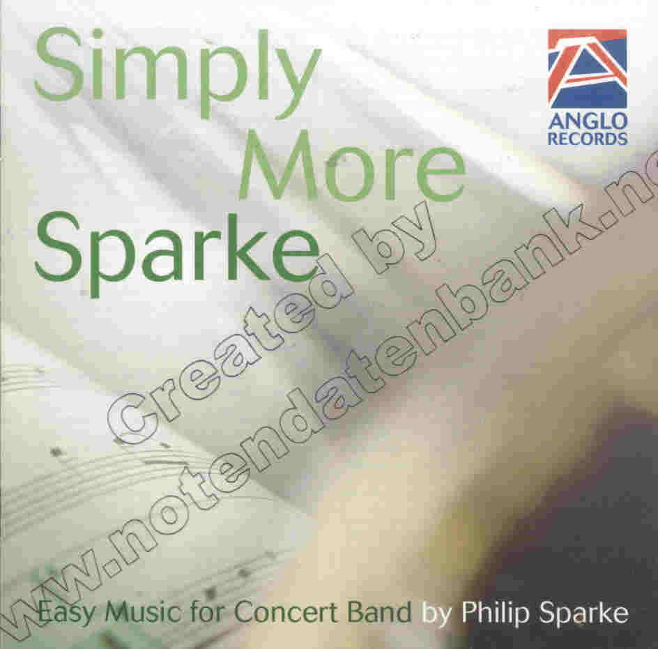 Simply More Sparke (Easy Music for Concert Band) - click here
