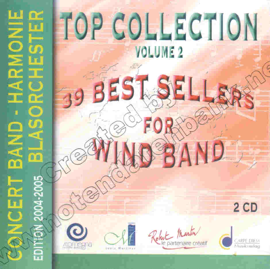 Top Collection #2: 39 Best Sellers for Wind Band - click here