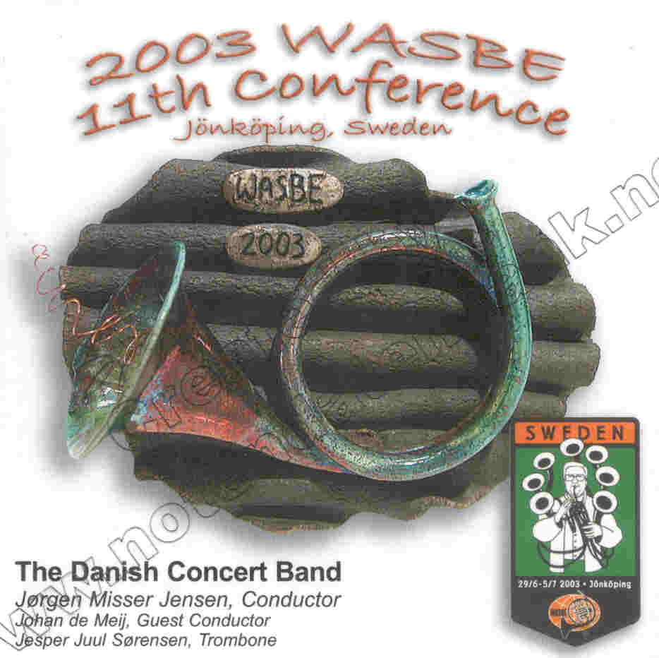 2003 WASBE Jnkping, Sweden: The Danish Concert Band - click here