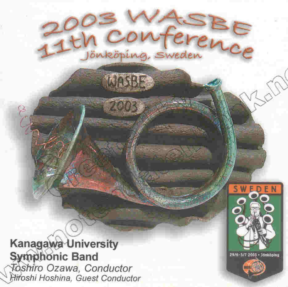 2003 WASBE Jnkping, Sweden: Kanagawa University Symphonic Band - click here