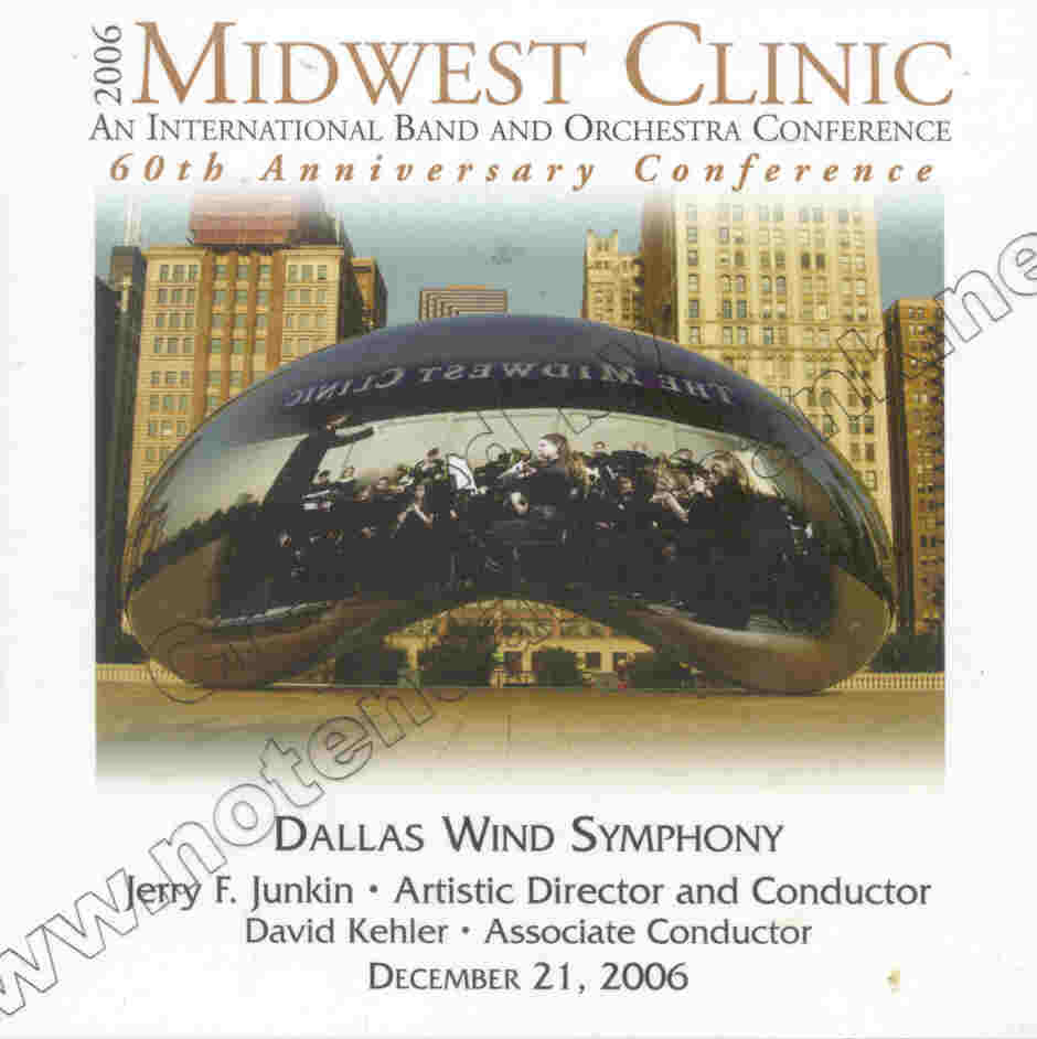 2006 Midwest Clinic: Dallas Wind Symphony - click here