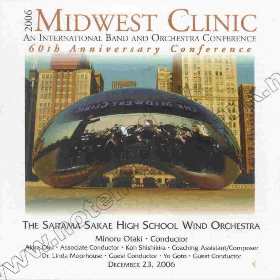 2006 Midwest Clinic: Saitama Sakaer High School Wind Orchestra - click here