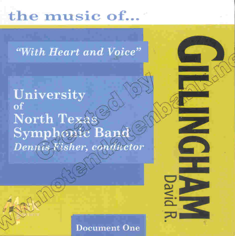 With Heart and Voice: the music of David R. Gillingham - click here