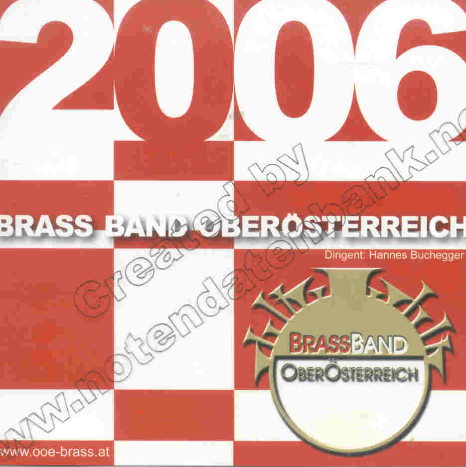 2006 - Brass Band Obersterreich - click here