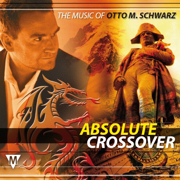 Absolute Crossover: The Music of Otto M. Schwarz - click here