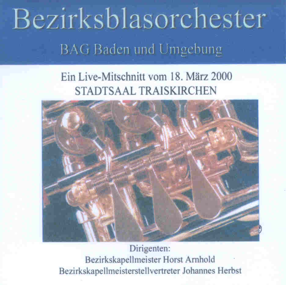 Bezirksblasorchester BAG Baden und Umgebung Live 2000 - click here