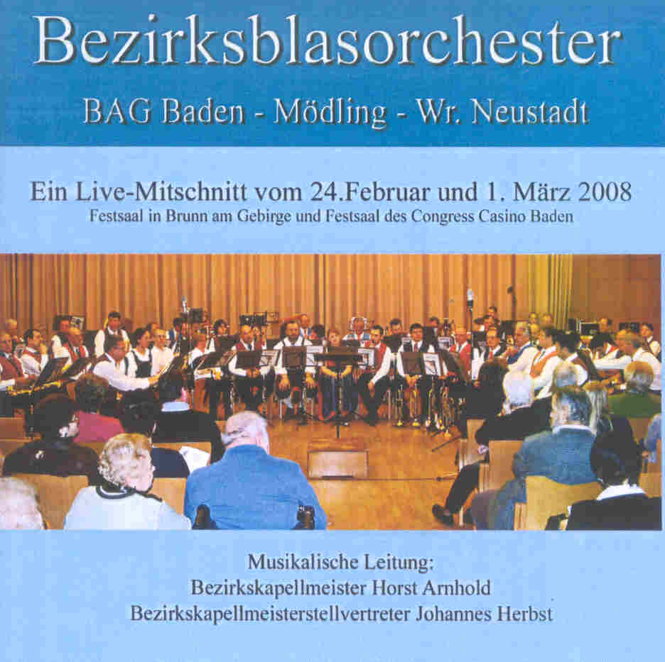 Bezirksblasorchester BAG Baden und Umgebung Live 2008 - click here