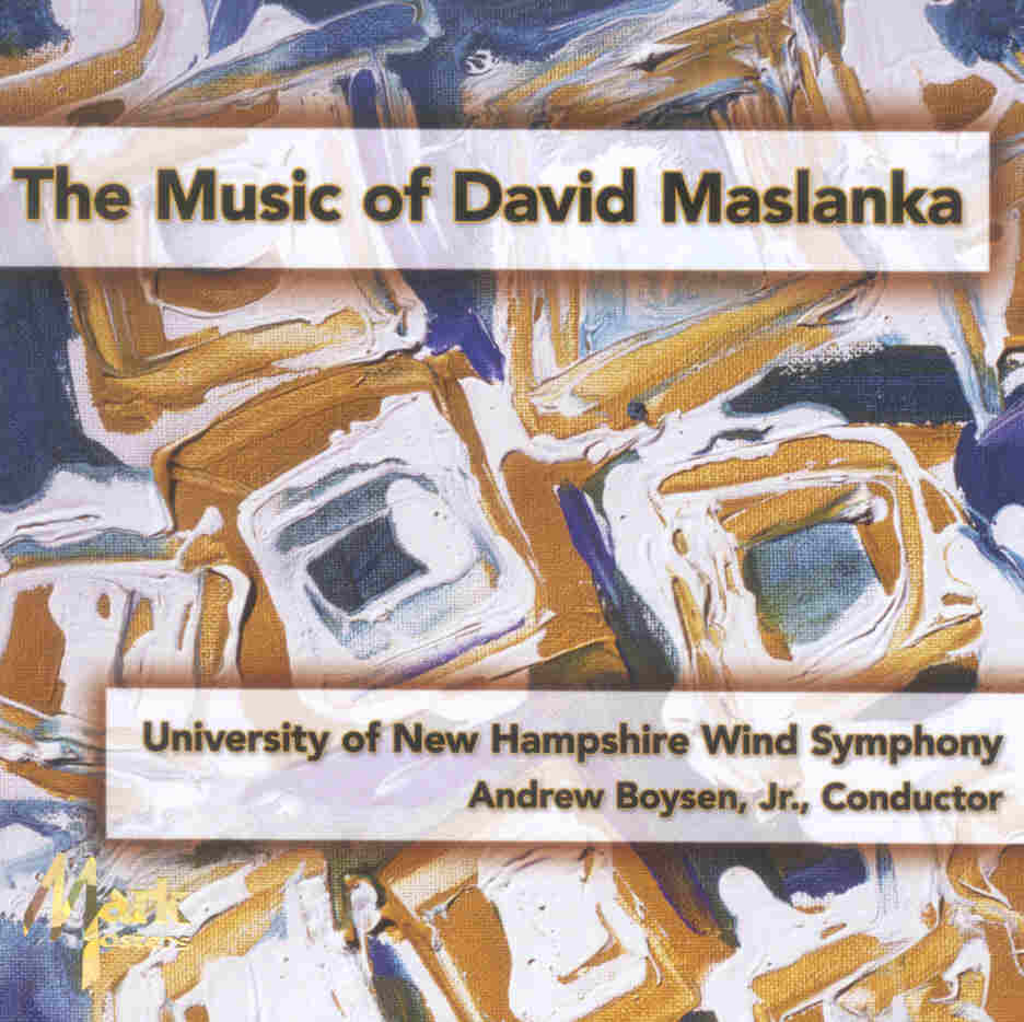 Music of David Maslanka, The - click here