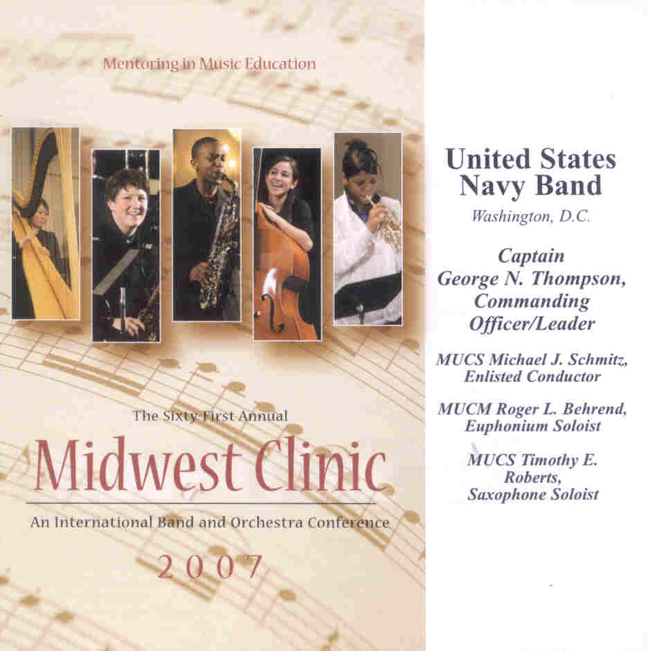 2007 Midwest Clinic: United States Navy Band - click here