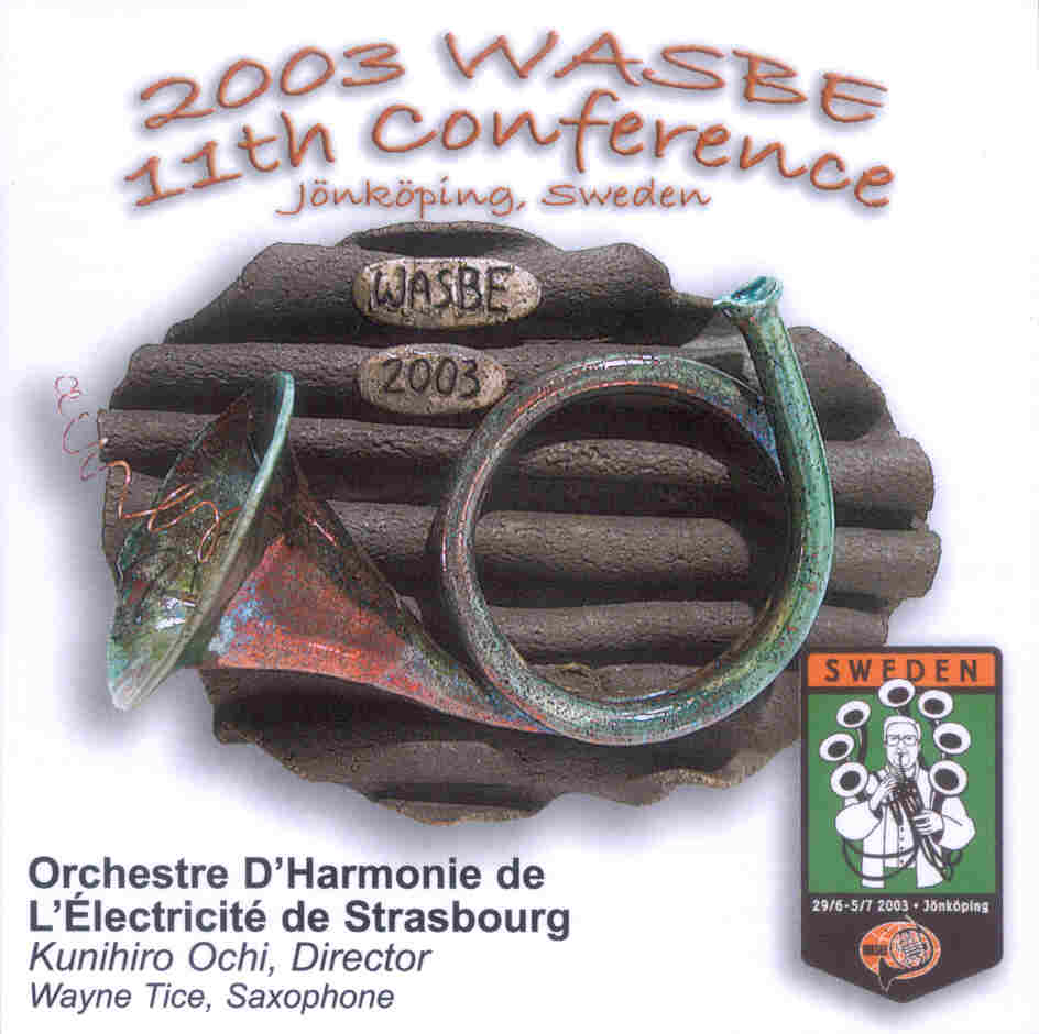 2003 WASBE Jnkping, Sweden: Orchestre D'Harmonie de I'lectricit de Strasbourg - click here