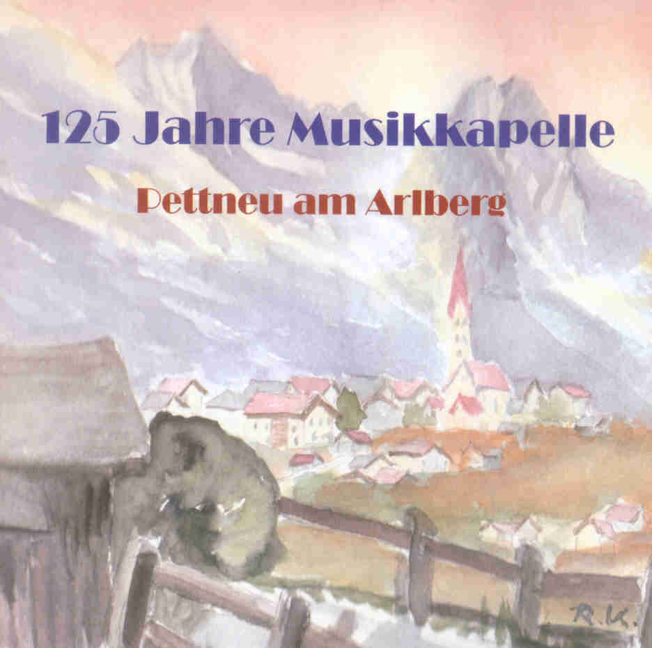 125 Jahre Musikkapelle Pettneu am Arlberg - click here