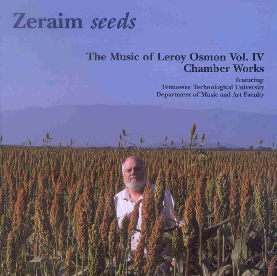 Zeraim Seeds: The Music of Leroy Osmon #4 - click here