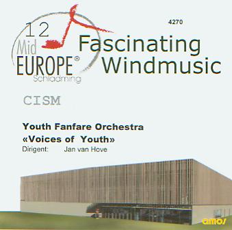 12 Mid Europe: CISM - Youth Fanfare Orchestra "Voice of Youth" - click here