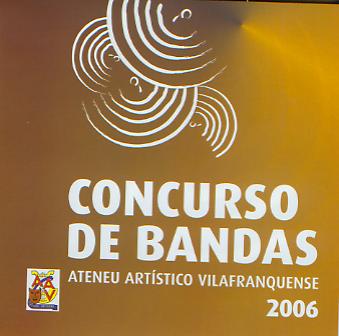 Concurso de Bandas Ateneu Artistico Villafranquense 2006 - click here
