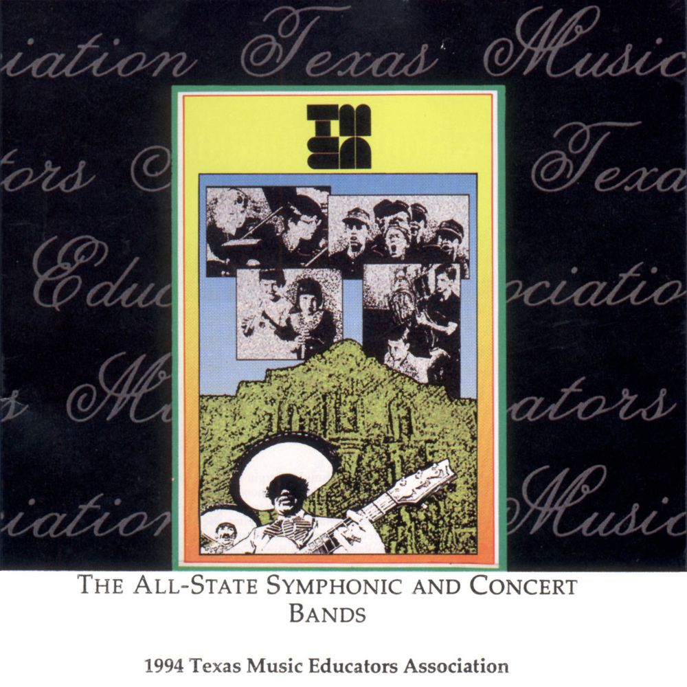 1994 Texas Music Educators Association: Texas All-State - click here