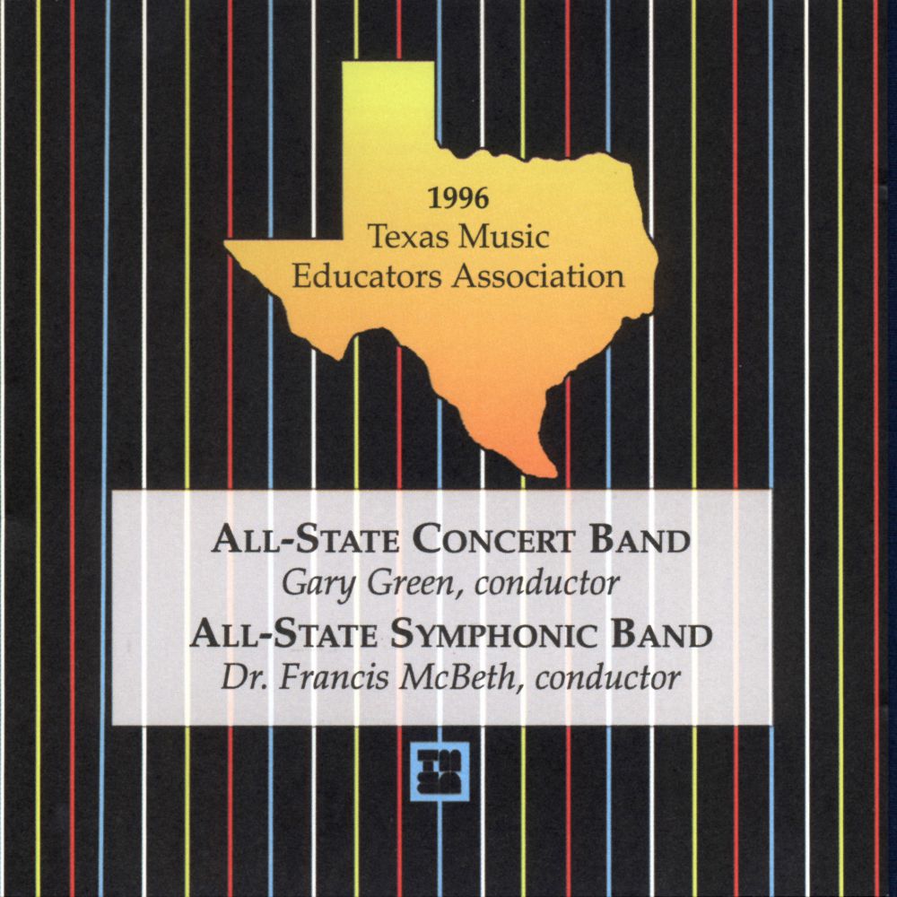 1996 Texas Music Educators Association: Texas All-State - click here
