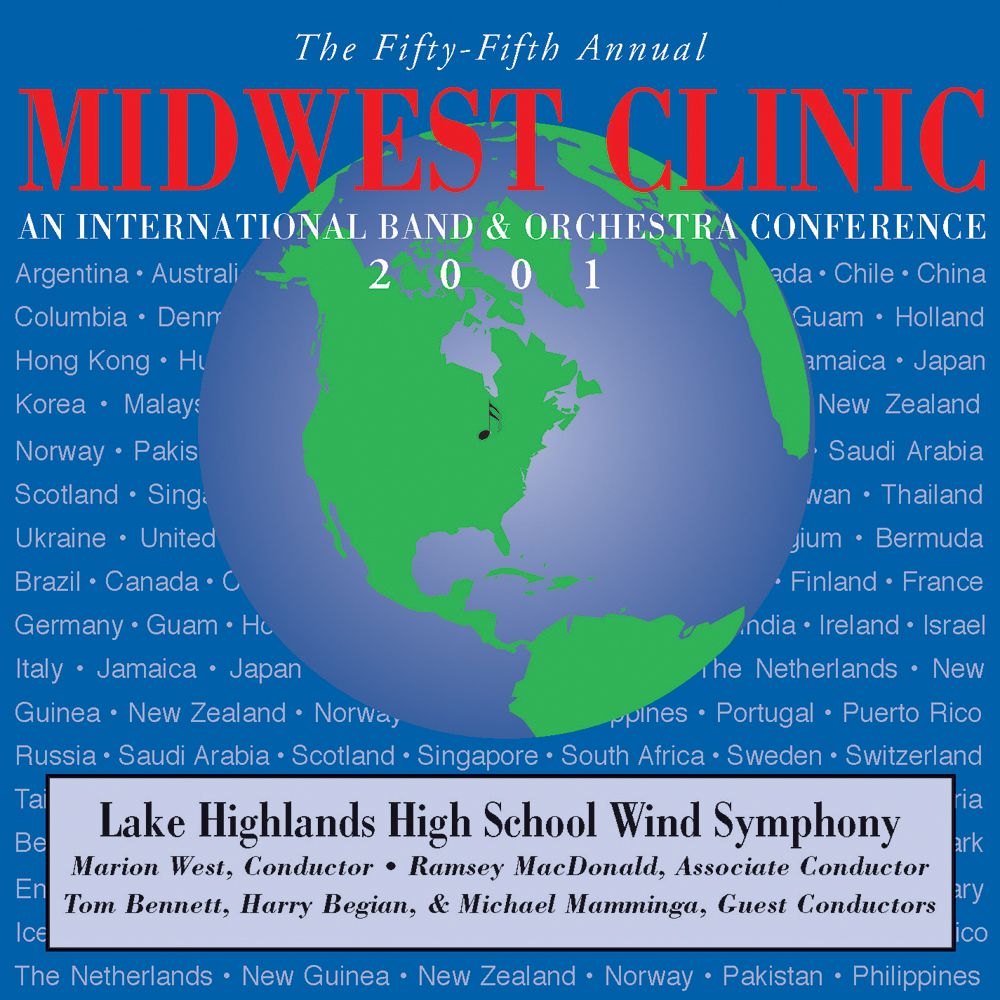 2001 Midwest Clinic: Lake Highlands High School Wind Symphony - click here