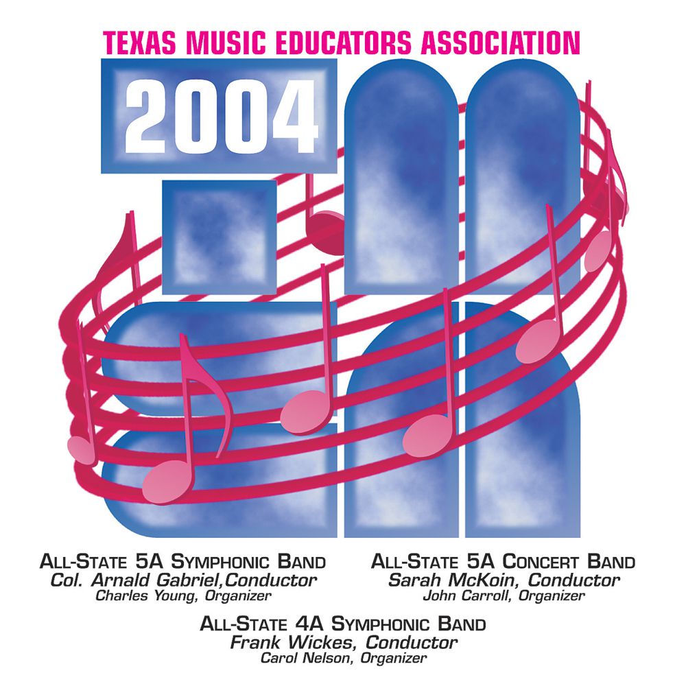 2004 Texas Music Educators Association - click here