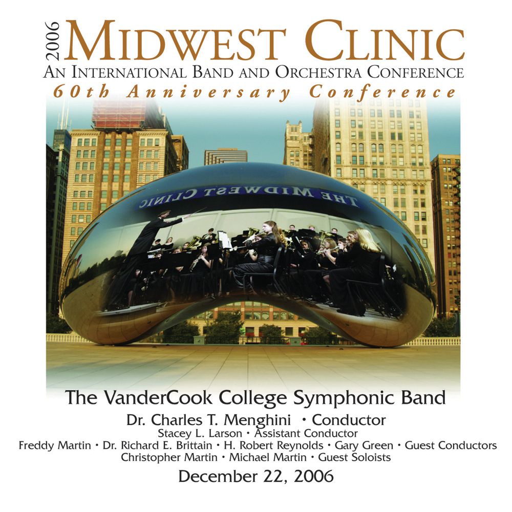2006 Midwest Clinic: VanderCook College of Music Symphonic Band - click here